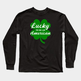 Lucky to be an american Long Sleeve T-Shirt